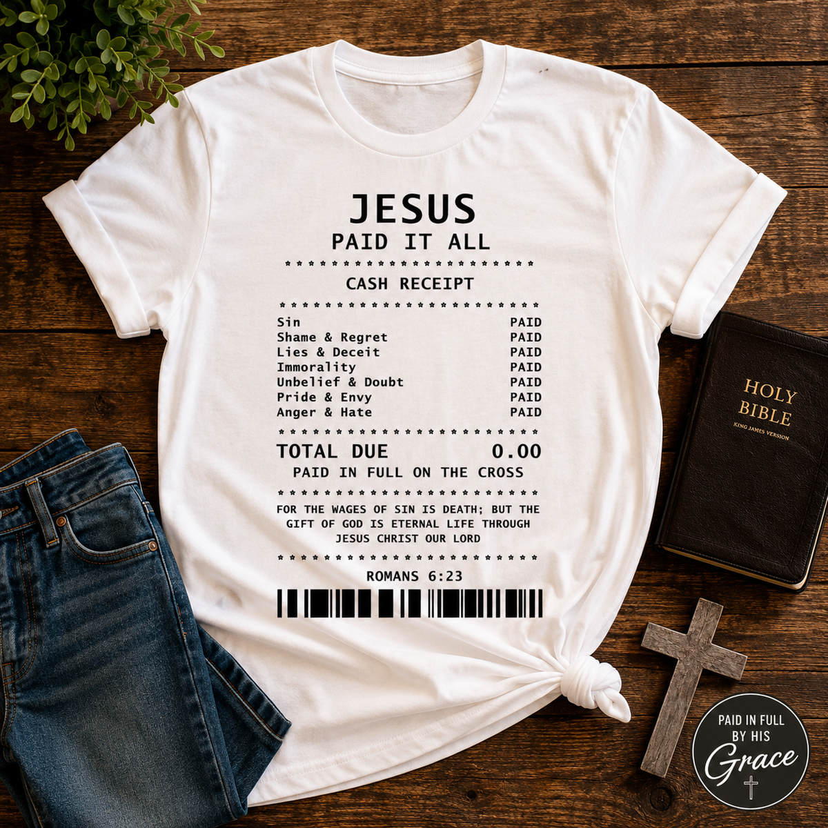 Jesus Paid It All Shirt – Christian Faith Graphic Tee | Romans 6:23