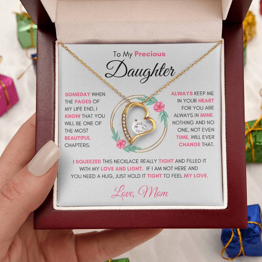 To My Precious Daughter " Someday When The Pages" Love Mom Necklace