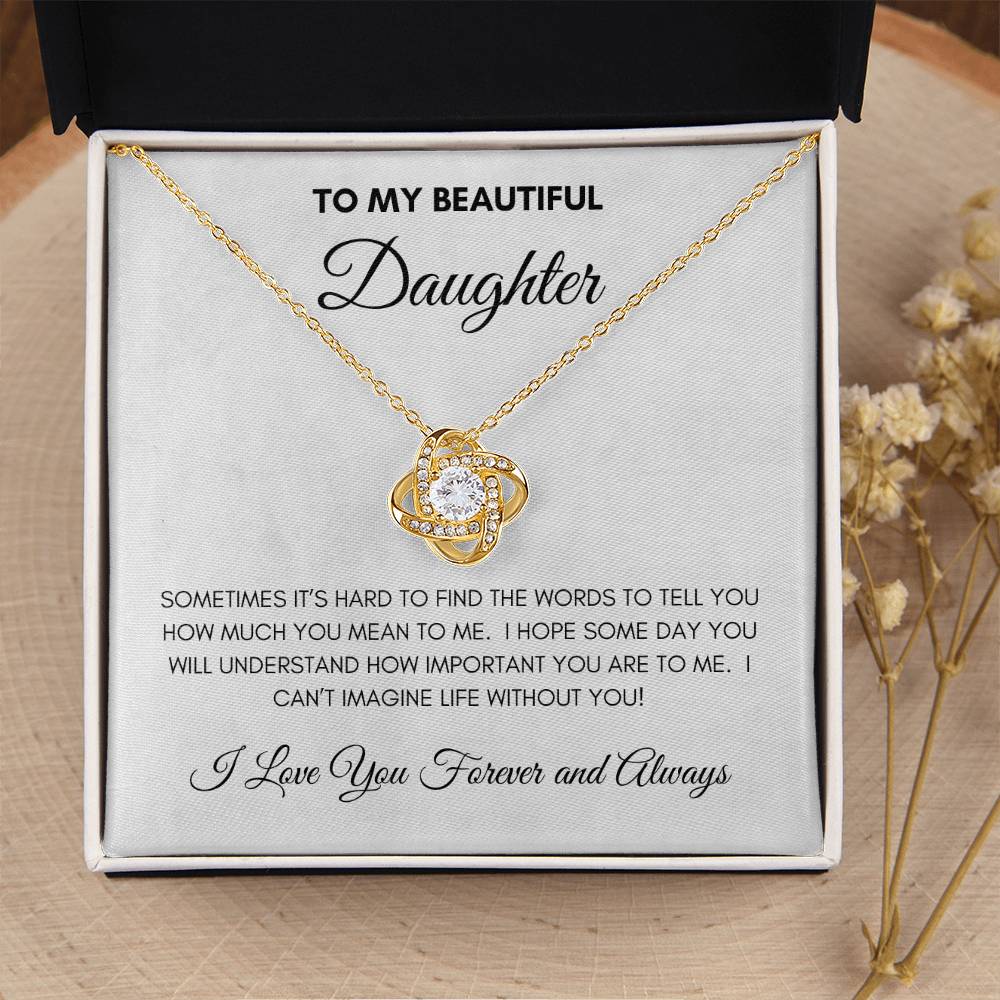 To My Beautiful Daughter | Forever and Always | Love Knot Necklace