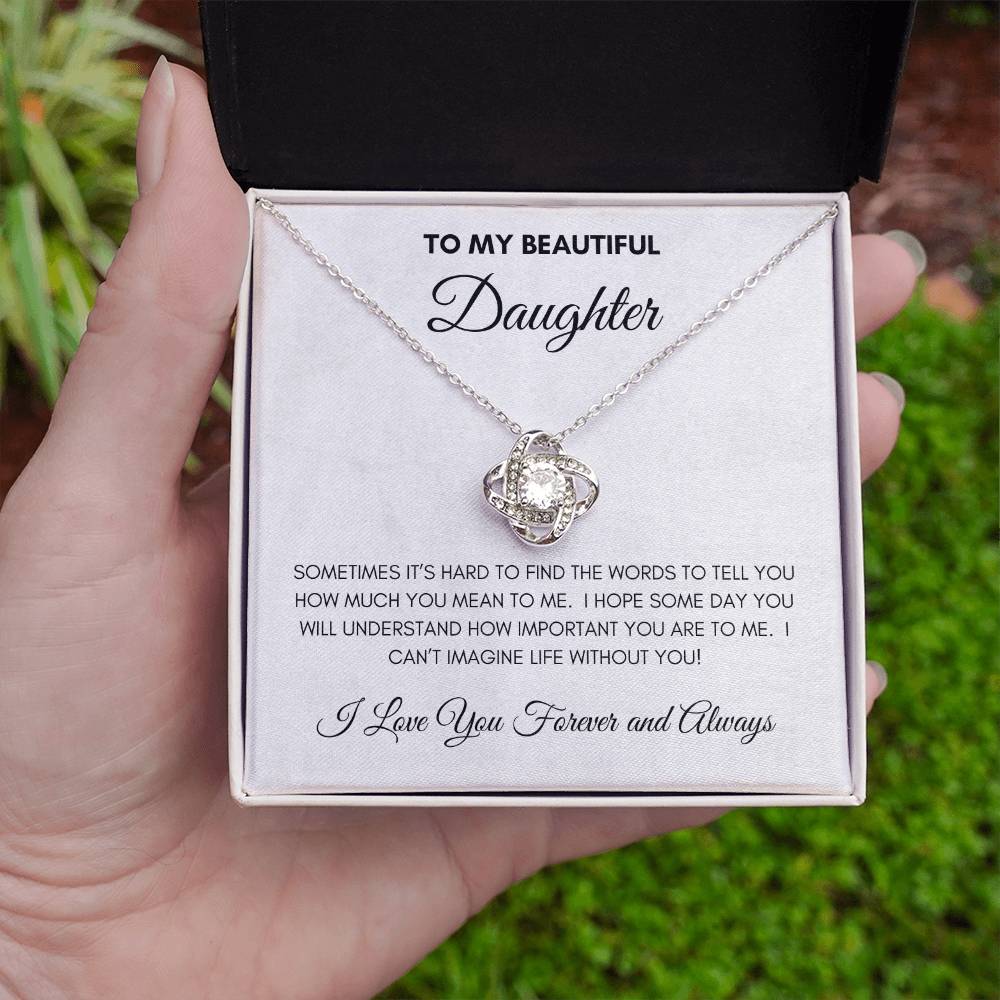 To My Beautiful Daughter | Forever and Always | Love Knot Necklace
