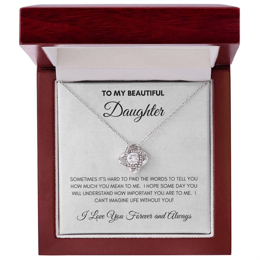 To My Beautiful Daughter | Forever and Always | Love Knot Necklace