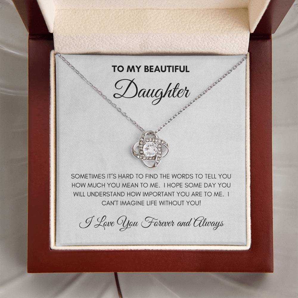 To My Beautiful Daughter | Forever and Always | Love Knot Necklace
