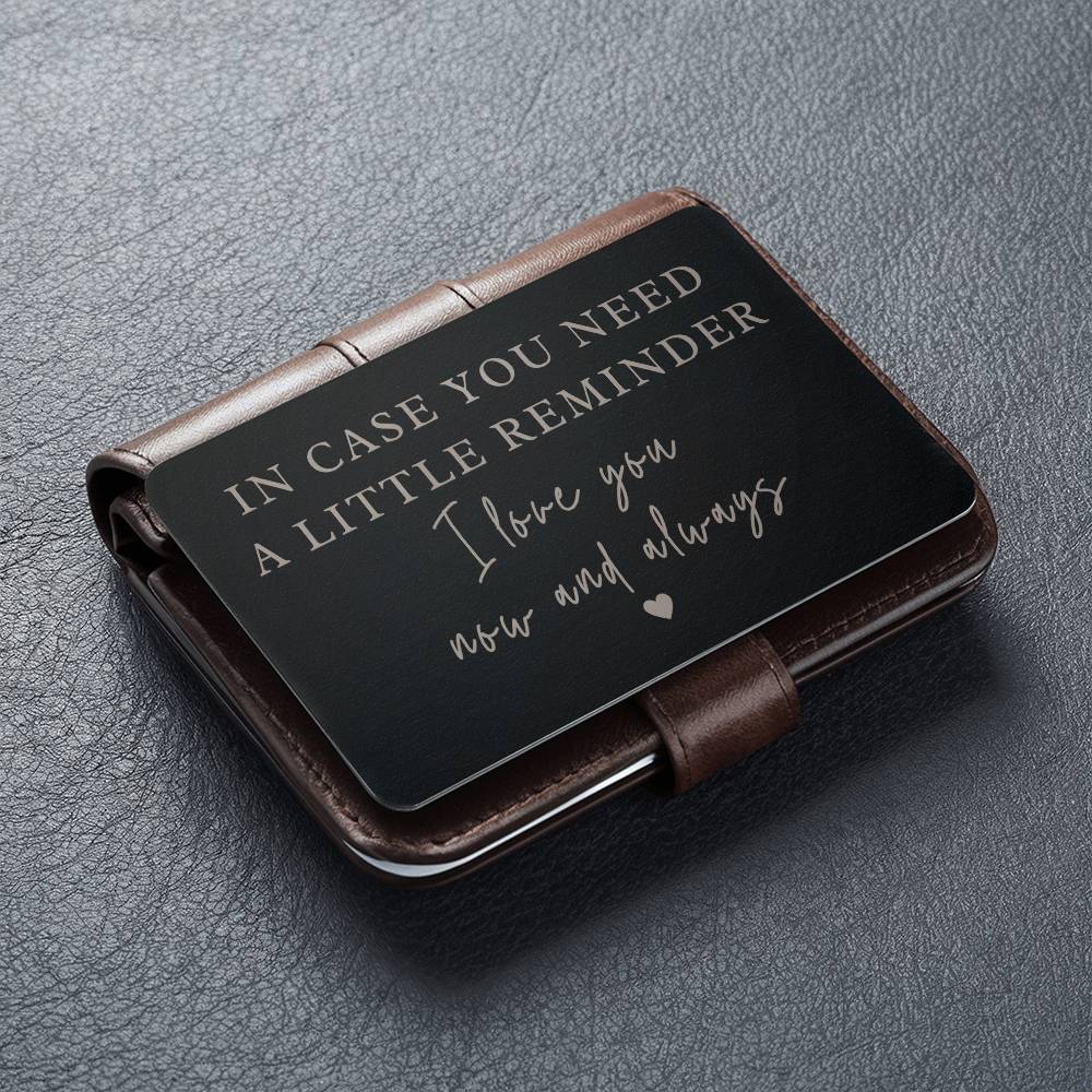 A Little Reminder Engraved Wallet Card