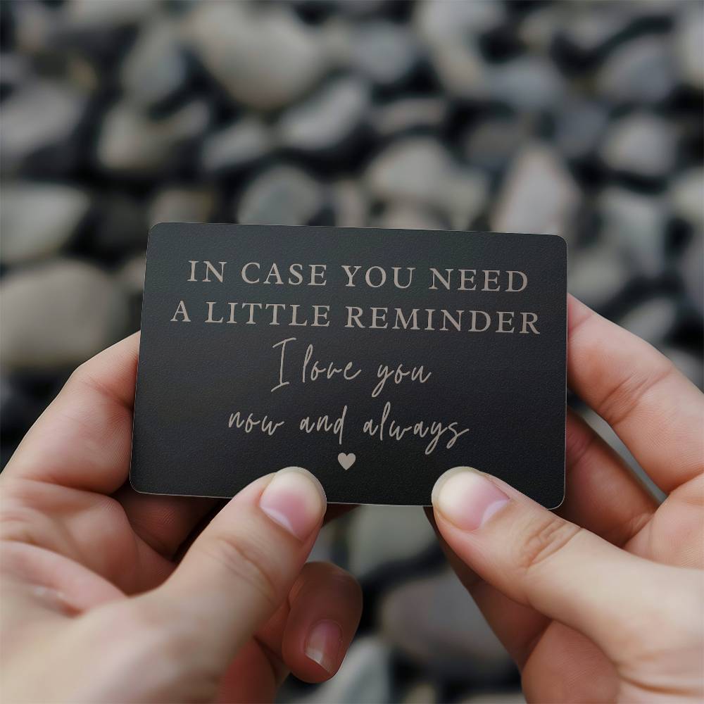 A Little Reminder Engraved Wallet Card