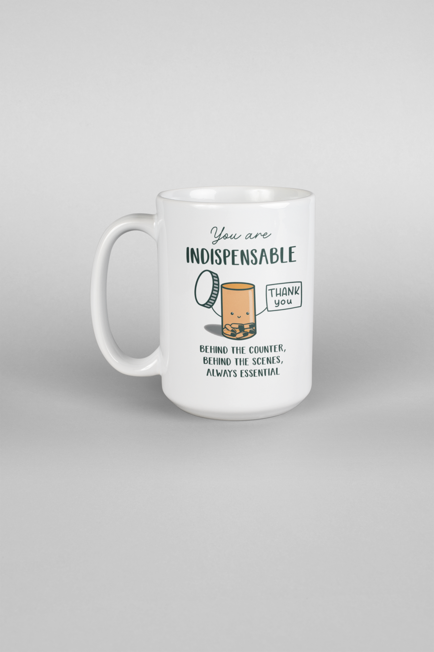 You Are Indispensable 15 oz coffee mug