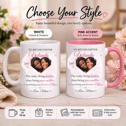To My Daughter Personalized Photo Mug – From Mom Gift | Custom Name & Picture Coffee Mug | Mother’s Day Gift for Daughter