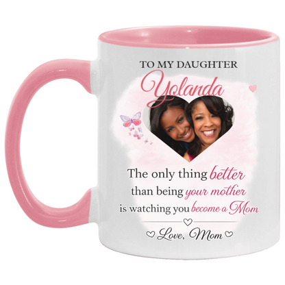To My Daughter Personalized Photo Mug – From Mom Gift | Custom Name & Picture Coffee Mug | Mother’s Day Gift for Daughter