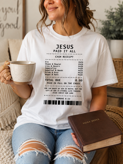 Jesus Paid It All Christian T-Shirt – Romans 6:23 Faith Graphic Tee