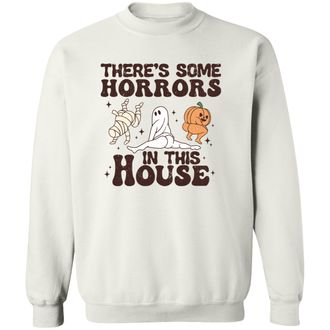 There's Some Horrors In This House | T-Shirts | Sweatshirts