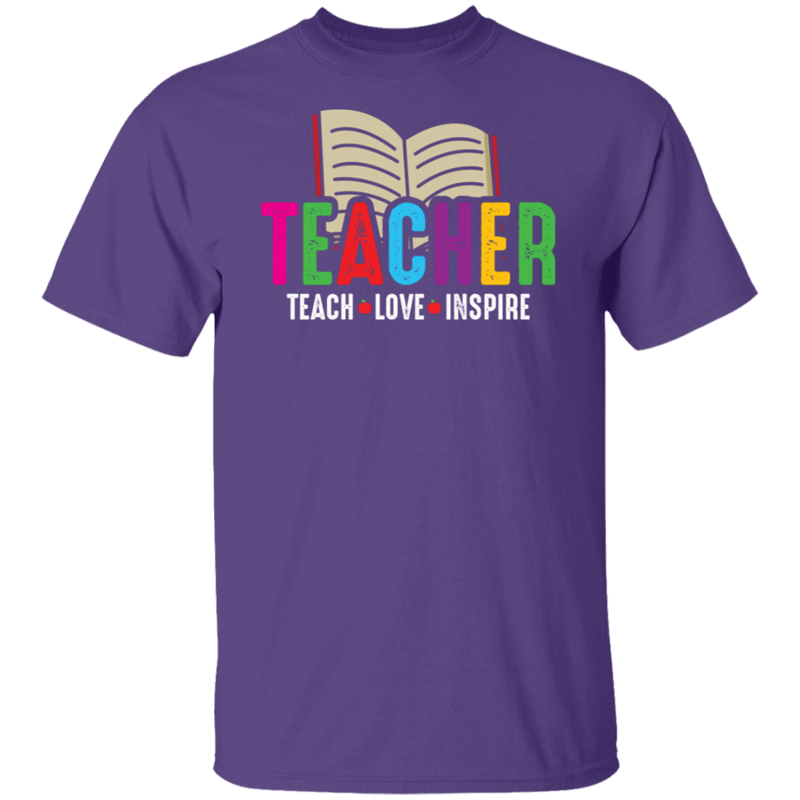 Teach Love and Inspire Teacher T-Shirt