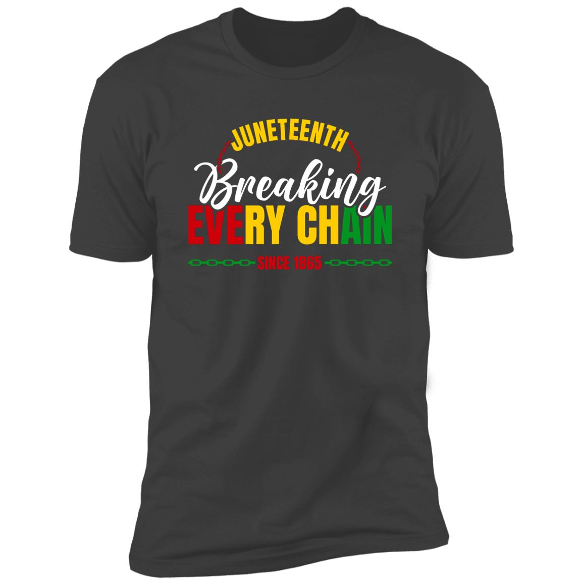 Juneteenth Breaking Every Chain T-Shirt White