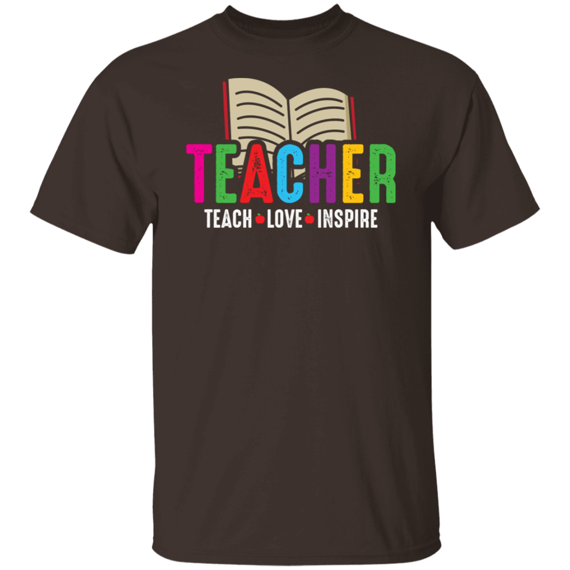 Teach Love and Inspire Teacher T-Shirt