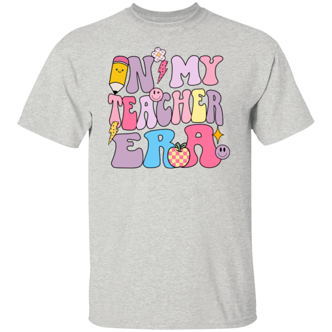 In My Teacher Era T-Shirt