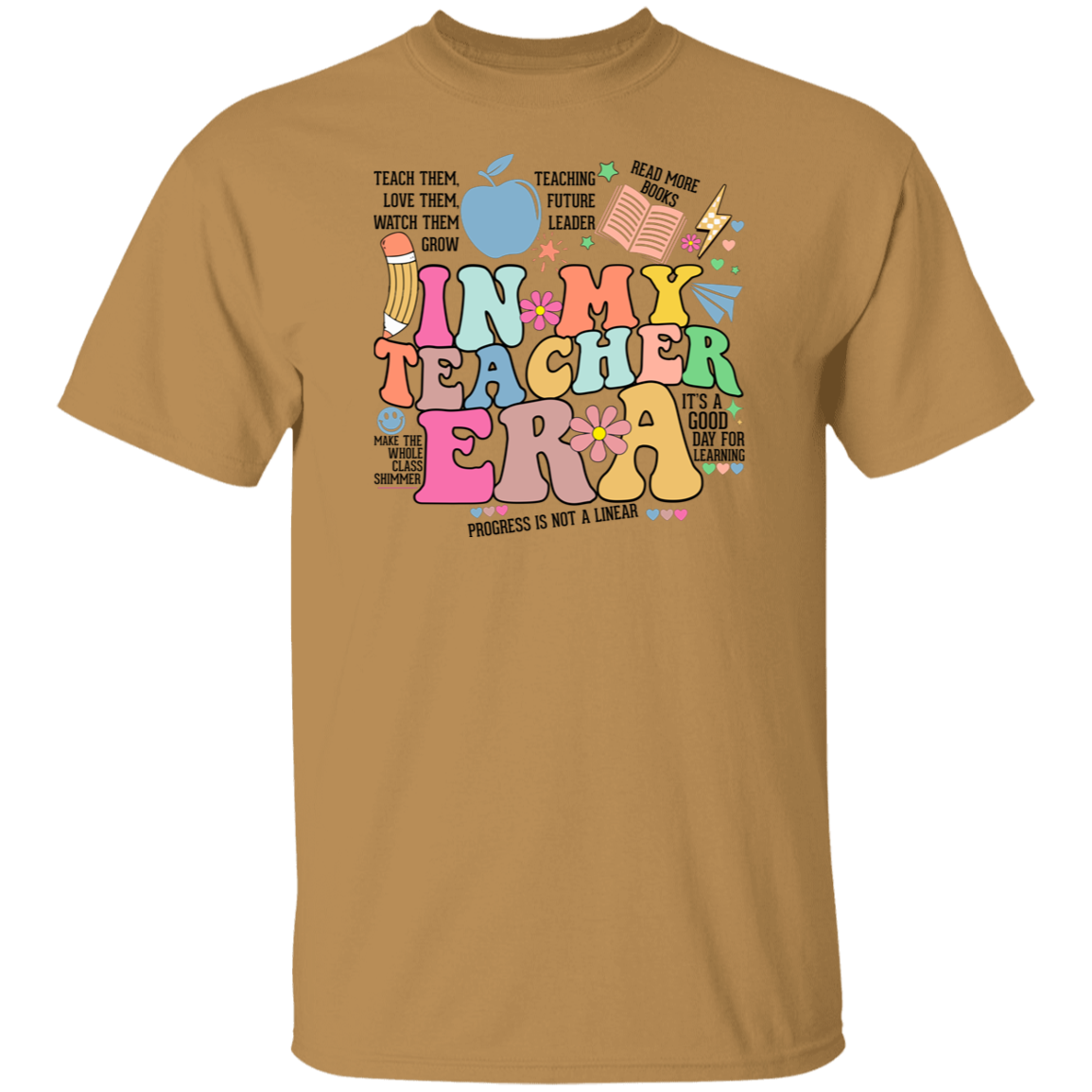 In My Teacher Era Quote T-Shirt