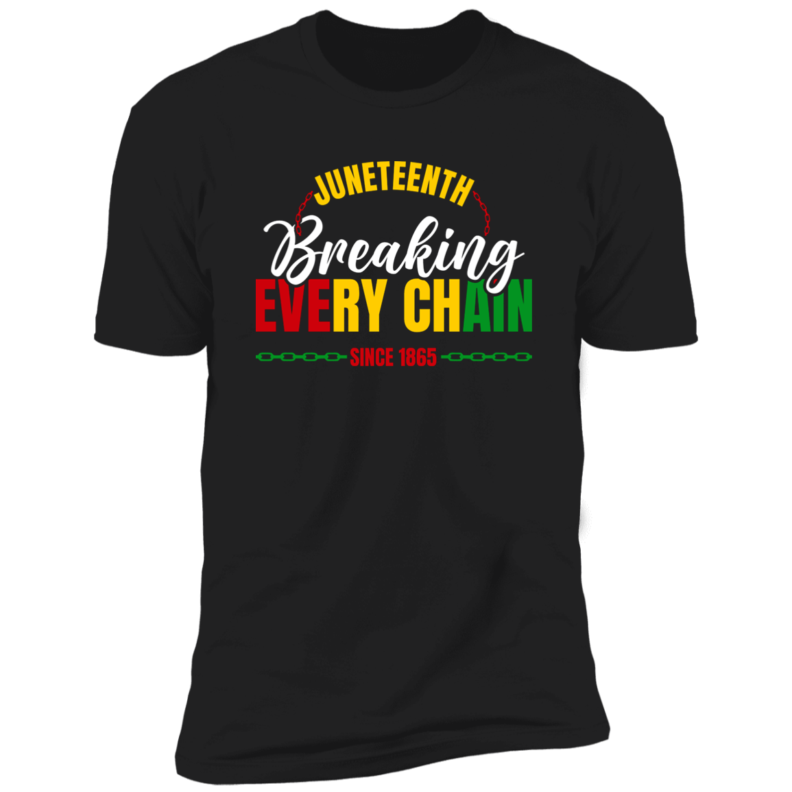 Juneteenth Breaking Every Chain T-Shirt White