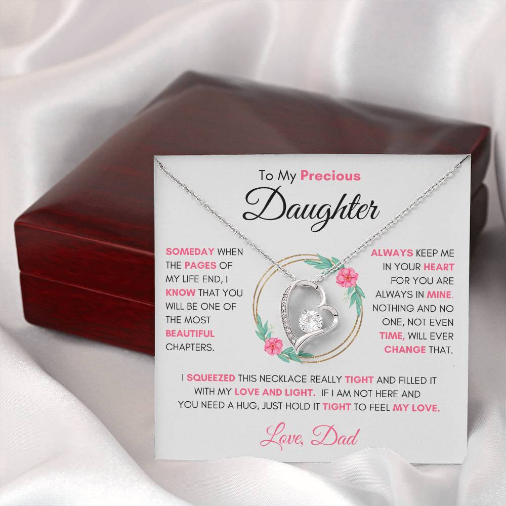 To My Precious Daughter " Someday When The Pages Of My Life End" Love Dad | Forever Love Necklace