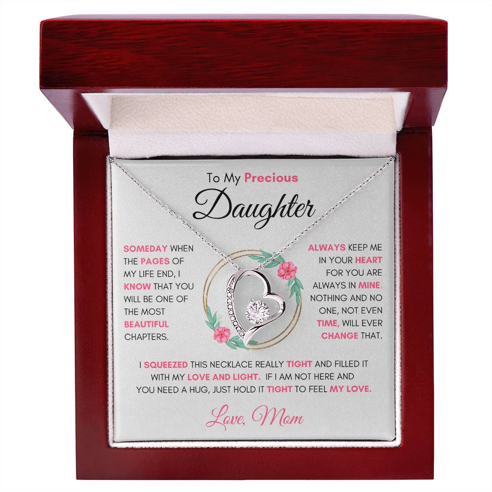 To My Precious Daughter " Someday When The Pages" Love Mom Necklace