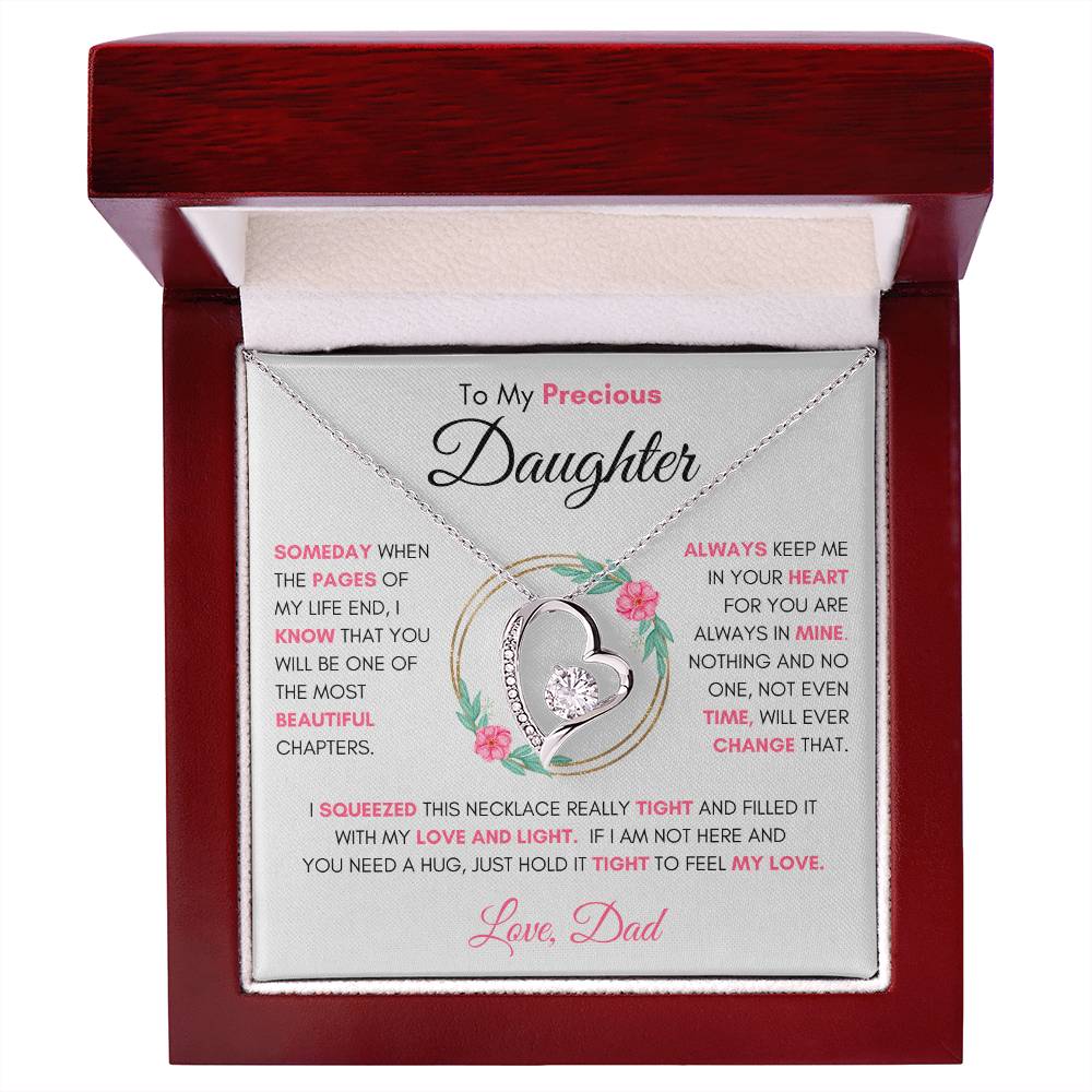 To My Precious Daughter " Someday When The Pages Of My Life End" Love Dad | Forever Love Necklace