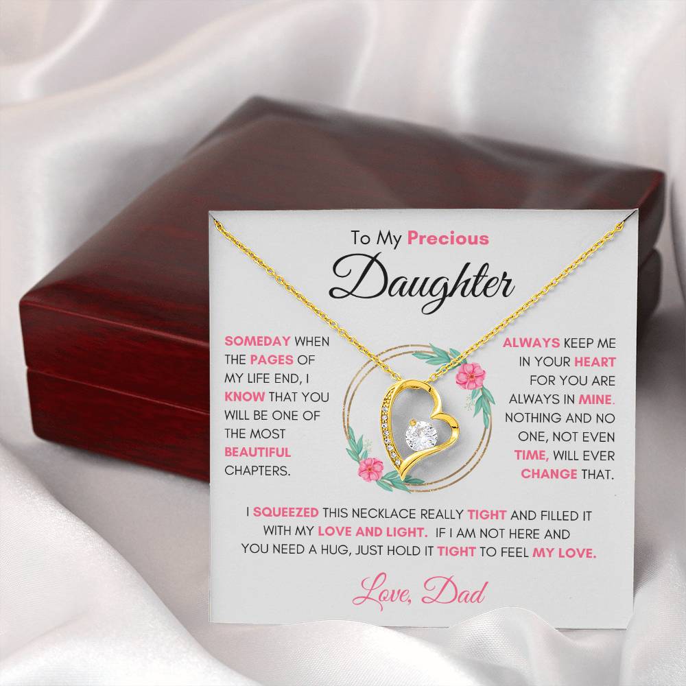 To My Precious Daughter " Someday When The Pages Of My Life End" Love Dad | Forever Love Necklace