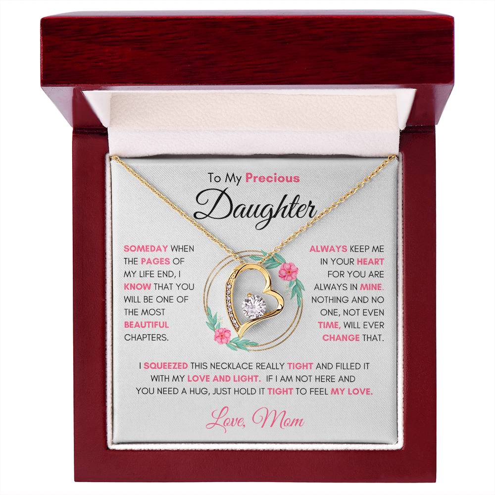 To My Precious Daughter " Someday When The Pages" Love Mom Necklace