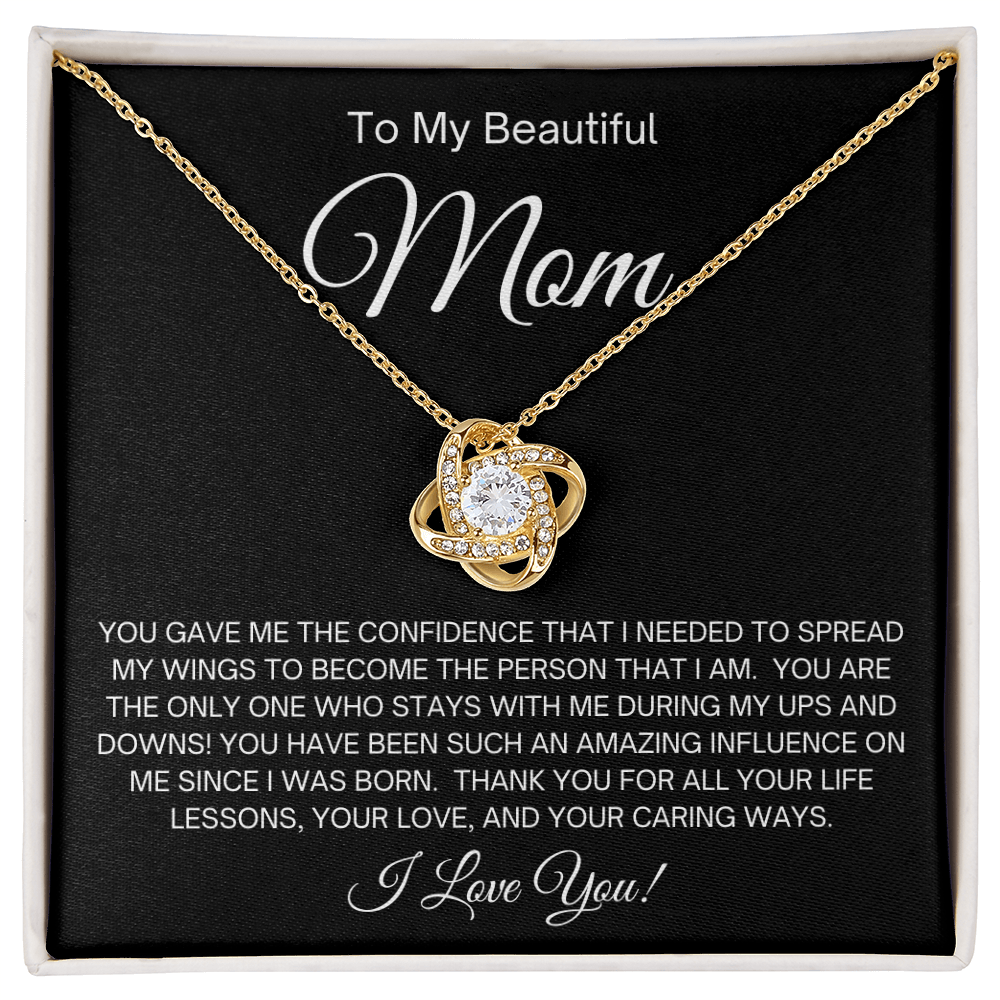 To My Beautiful Mom | Your Life Lessons | Love Knott Necklace