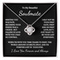 To My Soulmate Time Ceases To Exist Love Knot Necklace White Text