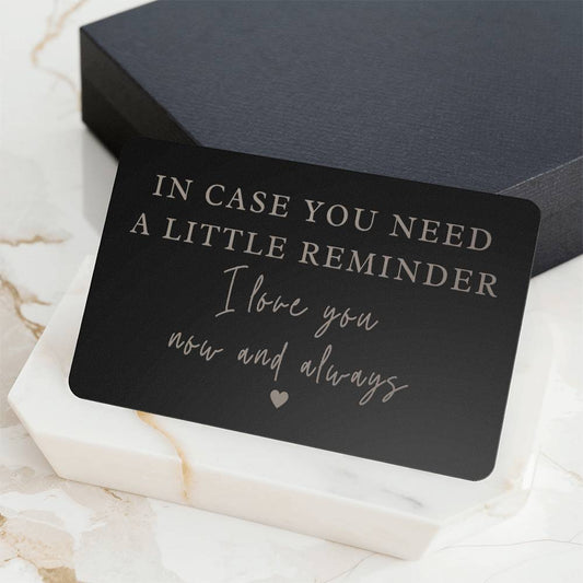 A Little Reminder Engraved Wallet Card