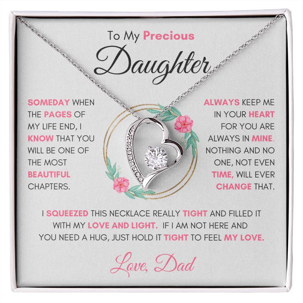 To My Precious Daughter " Someday When The Pages Of My Life End" Love Dad | Forever Love Necklace
