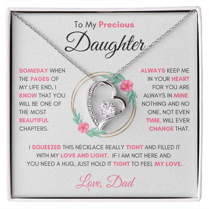 To My Precious Daughter " Someday When The Pages Of My Life End" Love Dad | Forever Love Necklace