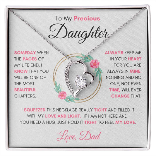 To My Precious Daughter " Someday When The Pages Of My Life End" Love Dad | Forever Love Necklace