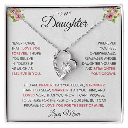To My Daughter | You Are Braver | Forever Love Necklace | From Mom