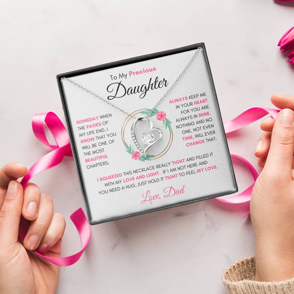 To My Precious Daughter " Someday When The Pages Of My Life End" Love Dad | Forever Love Necklace