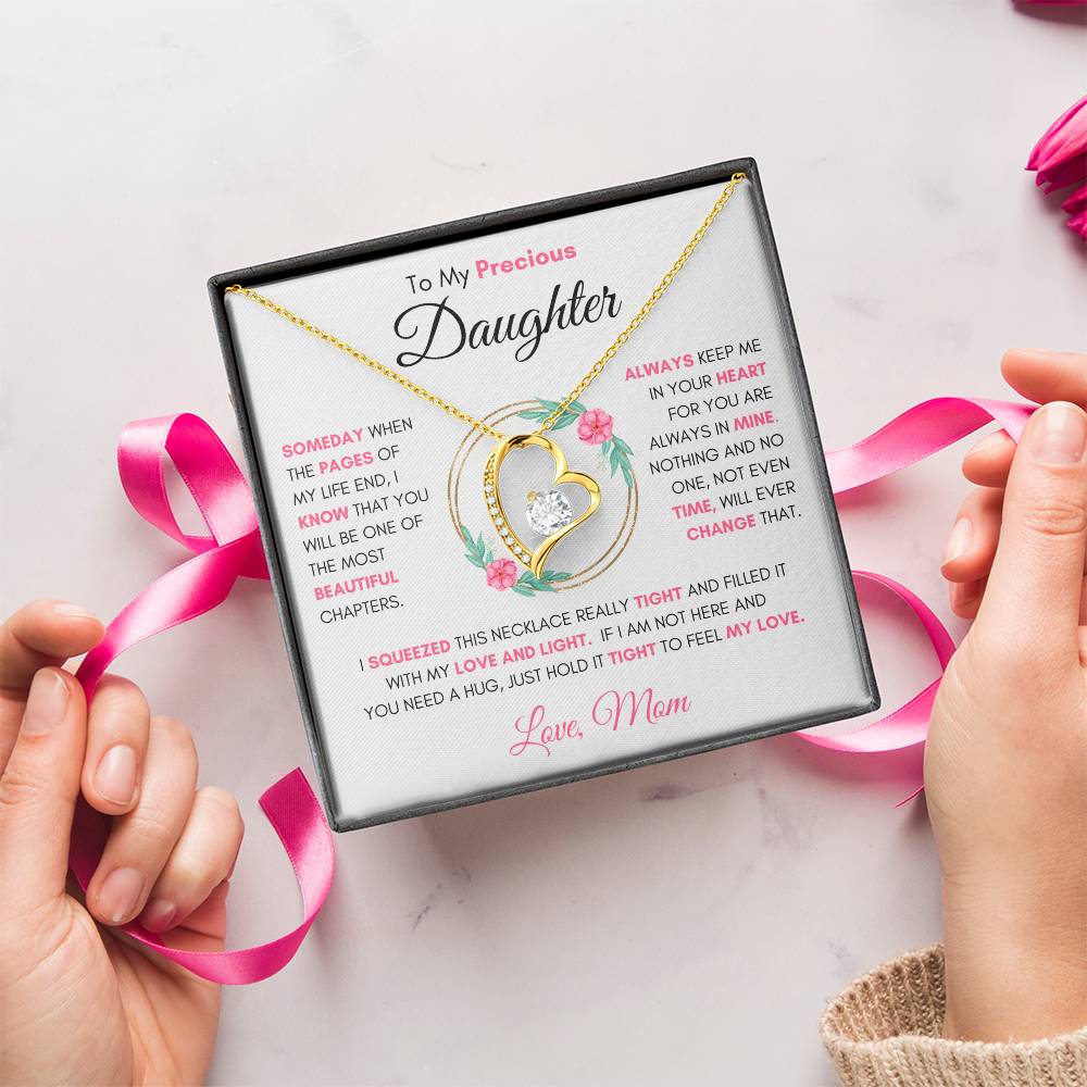 To My Precious Daughter " Someday When The Pages" Love Mom Necklace