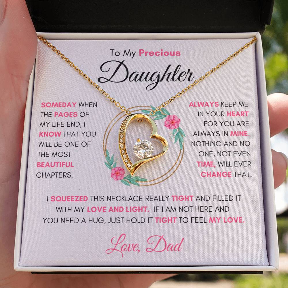To My Precious Daughter " Someday When The Pages Of My Life End" Love Dad | Forever Love Necklace