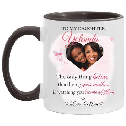 To My Daughter Personalized Photo Mug – From Mom Gift | Custom Name & Picture Coffee Mug | Mother’s Day Gift for Daughter
