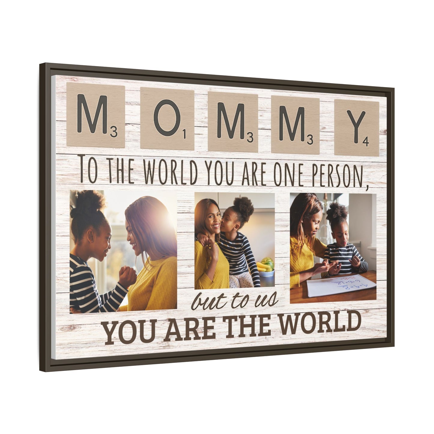 Personalized “Mommy, You Are the World” Framed Photo Canvas – Custom 3-Image Gift for Mom