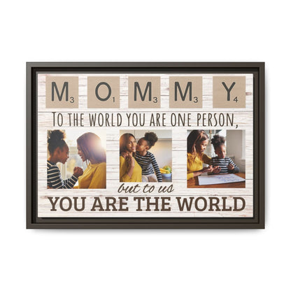 Personalized “Mommy, You Are the World” Framed Photo Canvas – Custom 3-Image Gift for Mom